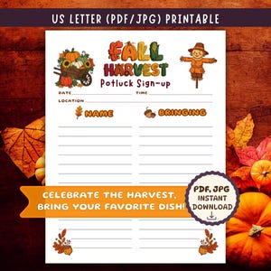 May include: A printable US letter sign-up sheet titled Fall Harvest Potluck Sign-up. It features illustrations of a pumpkin-filled wheelbarrow, a scarecrow, and autumn leaves. The form includes lines for date, time, location, name, and bringing.