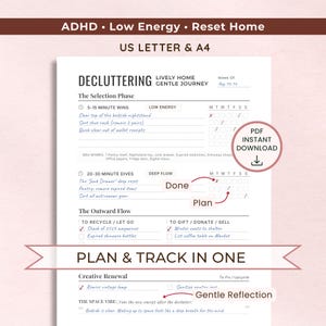 May include: A printable decluttering planner with headings: ADHD, Low Energy, Reset Home, and US Letter & A4. The planner includes sections for selection, deep flow, and outward flow, with checkboxes for tracking tasks. It also has a section for creative renewal.