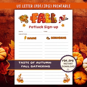 May include: A printable US letter size fall potluck sign-up sheet featuring the text FALL, Potluck Sign-up, Name, and Bringing. The document includes illustrations of a wheelbarrow with pumpkins, a squirrel, and autumn leaves.