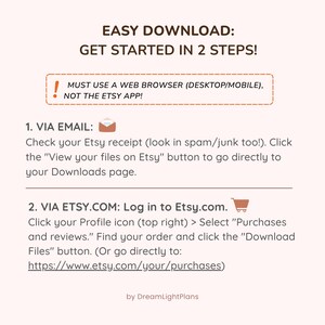 May include: A white graphic with instructions for downloading files from Etsy. The text reads "EASY DOWNLOAD: GET STARTED IN 2 STEPS!" and provides steps via email and Etsy.com. It also notes to use a web browser, not the Etsy app.