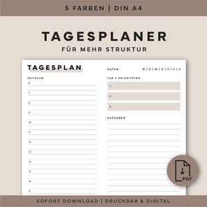 Könnte beinhalten: Ein weißer Tagesplaner mit dem Text "5 FARBEN | DIN A4" oben. Der Planer enthält Abschnitte für Zeit, Top 3 Prioritäten und Aufgaben. Der untere Teil des Planers trägt den Text "SOFORT DOWNLOAD | DRUCKBAR & DIGITAL".