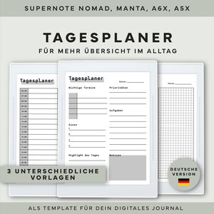 Könnte beinhalten: Digitale Planervorlagen für Supernote Nomad, Manta, A6X und A5X Geräte. Das Bild zeigt drei verschiedene Tagesplaner-Layouts mit Abschnitten für Termine, Prioritäten und Notizen. Der Text lautet "3 UNTERSCHIEDLICHE VORLAGEN".