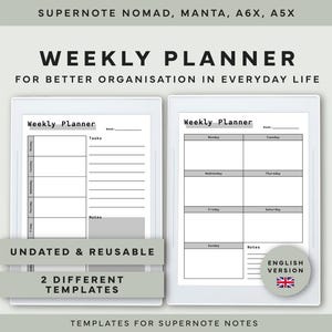 Peut inclure: Deux modèles de planificateur hebdomadaire numériques pour appareils Supernote. Les modèles sont non datés et réutilisables, l'un présentant une mise en page verticale et l'autre une mise en page horizontale. Le texte comprend "Weekly Planner" et "For Better Organisation in Everyday Life."