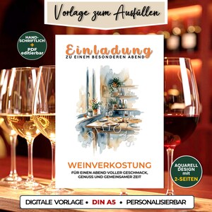 May include: An invitation for a wine tasting event, featuring watercolor art of a dining scene. The invitation includes text in German, with the words "Einladung" and "Weinverkostung" prominently displayed. Wine glasses and bottles are in the background.