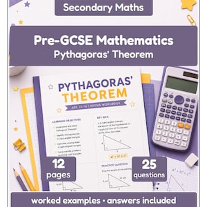May include: A workbook titled "Pythagoras' Theorem" for ages 13-16, with a calculator, pencils, and paperclips. The cover features the title in large letters, learning objectives, key ideas, and practice questions. Includes 12 pages and 25 questions.