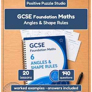 May include: A spiral-bound workbook titled GCSE Foundation Maths Angles & Shape Rules by Positive Puzzle Studio. The cover features blue and white graphics, 20 lessons, 140 questions, and worked examples. A protractor and black pen are included.