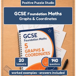 GCSE Foundation Maths Workbook | Graphs & Coordinates | Gradient, Y-Intercept, Straight-Line Graphs | Printable PDF