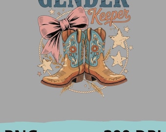 Gender Keeper PNG, Western Gender Reveal Sublimation Design, Boots Or Bows PNG , Cowboy Cowgirl Secret Keeper, Country Baby Shower Clip Art