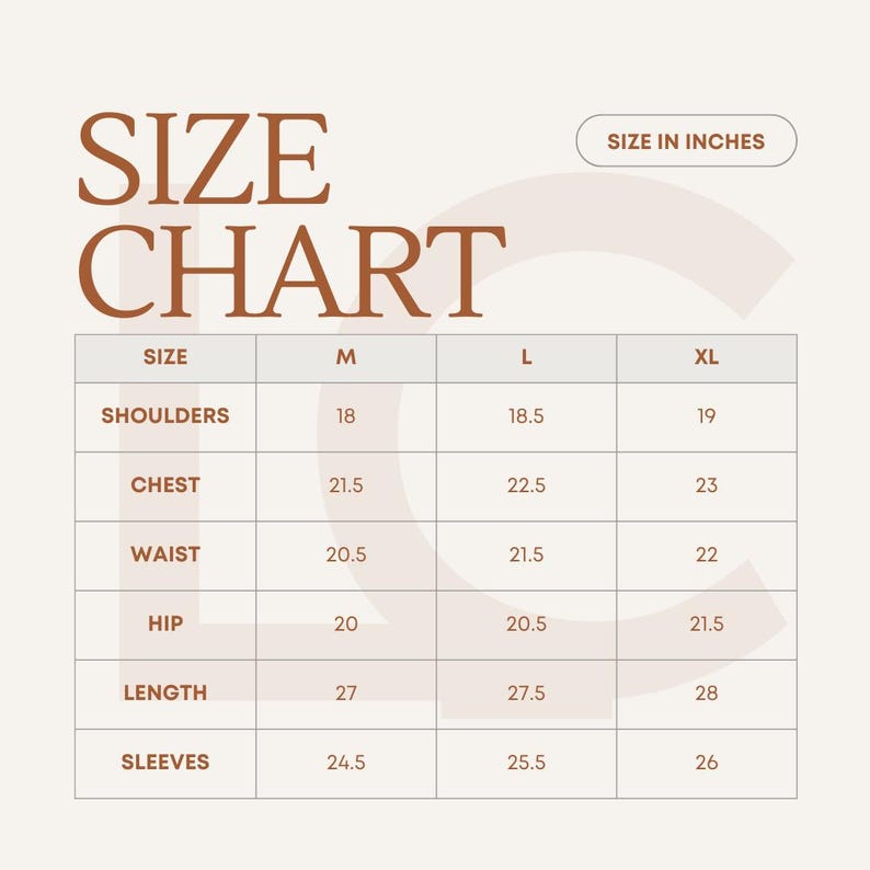 May include: A size chart in a neutral color palette, with the text "SIZE CHART" at the top. The chart includes measurements in inches for shoulders, chest, waist, hip, length, and sleeves, with sizes M, L, and XL.
