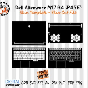 Könnte beinhalten: Eine schwarz-weiße digitale Skin-Vorlage für einen Dell Alienware M17 R4 (P45E) Laptop. Das Bild zeigt die oberen, unteren und Tastatur-Layouts. Der Text "Dell Alienware M17 R4 (P45E) Skin Template - Skin Cut File" wird angezeigt. Der Text "100% TESTED" ist ebenfalls enthalten.