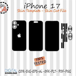 Könnte beinhalten: Schwarze iPhone 17 Skin-Vorlage mit Schnittdatei, die Umrisse für die Vorderseite, Rückseite und Kamera des Telefons zeigt. Enthält den Text "iPhone 17" und "Skin Template - Skin Cut File". Der Text "100% TESTED" und "DIGITAL DOWNLOAD" ist ebenfalls enthalten.