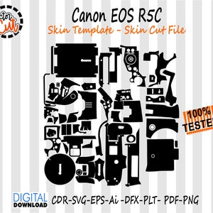 May include: A black and white digital skin template for a Canon EOS R5C camera. The template is a collection of precisely cut shapes, with the text "Canon EOS R5C Skin Template - Skin Cut File". The image also includes the text "100% TESTED".