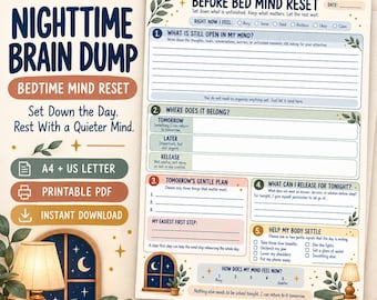 以下が含まれることがあります： 「Before Bed Mind Reset」と題された印刷可能なプランナーページ。ブレインダンプ、タスクの分類、穏やかな計画、手放すためのプロンプト、身体を落ち着かせるためのエクササイズなどのセクションで構成されています。テキスト、チェックボックス、気分を記録するスケールが含まれています。