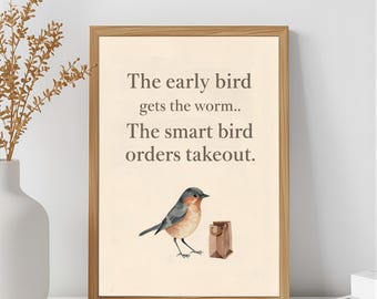 Lustiger Vogel Imbiss Zitat Druck: Minimalistische Küche Wand Kunst (Digitaler Download)