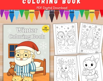 Printable Christmas and Winter Coloring Book for kids, 30 PDF Coloring Sheet Pages, Instant Download, Cute Christmas Fun