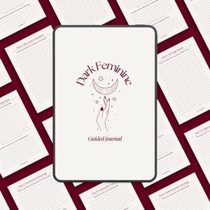 Dark feminine guided journal image featuring a tablet mockup with the journal cover displayed in the center, surrounded by multiple beige printable journaling pages on a deep red background. The graphic represents a digital and printable guided journal PDF focused on shadow work journaling, feminine embodiment, identity work, and structured self-reflection prompts designed for personal transformation.