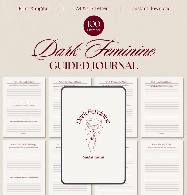 Beige dark feminine guided journal thumbnail showing elegant script typography, a “100 prompts” badge, and multiple printable journal pages arranged around a tablet mockup. The image represents dark feminine energy, feminine embodiment, shadow work journaling, and self-reflection prompts. The journal is shown as an instant download PDF in A4 size, designed as a feminine workbook for manifestation, self-love, emotional detachment, and quietly becoming a high-value woman.