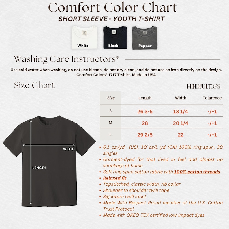 May include: A Comfort Colors 1717 youth t-shirt color chart and size guide. Includes white, black, and pepper shirt options, washing instructions, and a table with length and width measurements in inches for sizes S, M, and L. Features product details.