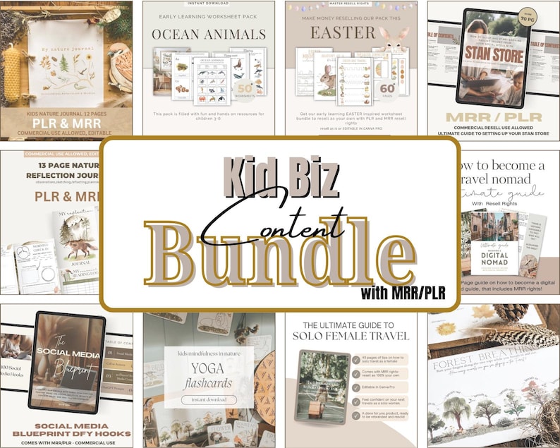 May include: A collection of digital products, including worksheets, journals, and guides. The central image features the text "Kid Biz Content Bundle" with "MRR/PLR" below. Other items include "Ocean Animals" worksheets and a "Social Media Blueprint".