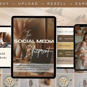 May include: A digital marketing guide titled "The Social Media Blueprint" displayed on a tablet and smartphone. The tablet shows a laptop and vase. The smartphone shows a woman holding a baby. The image includes text: "100 Social Media Hooks".