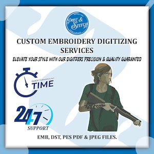 May include: A promotional graphic for custom embroidery digitizing services. The design features a woman with a rifle, a clock icon with the words "Quick Turnaround Time," and a clock icon with "24/7 Support." The text reads "Custom Embroidery Digitizing Services" and "Elevate Your Style With Our Digitizers Precision & Quality Guaranteed."