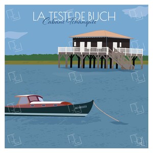 Peut inclure: Illustration d'une cabane sur pilotis et d'un bateau sur l'eau. La maison a un toit marron et des piliers en bois foncé. Le bateau est noir avec un dessus rouge et blanc et le texte "AC 082233". Le texte "LA TESTE DE BUCH Cabane Tchanquée" est en haut.