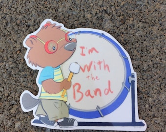 I’m With The Band, Bass Drum Player Percussionist Sticker for Drummers, Musicians, Students