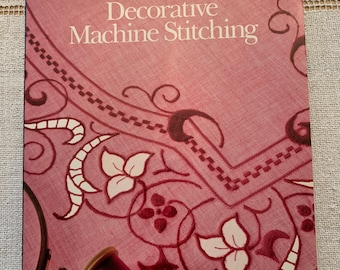 Sale! Decorative Machine Stitching Book Was 11.00