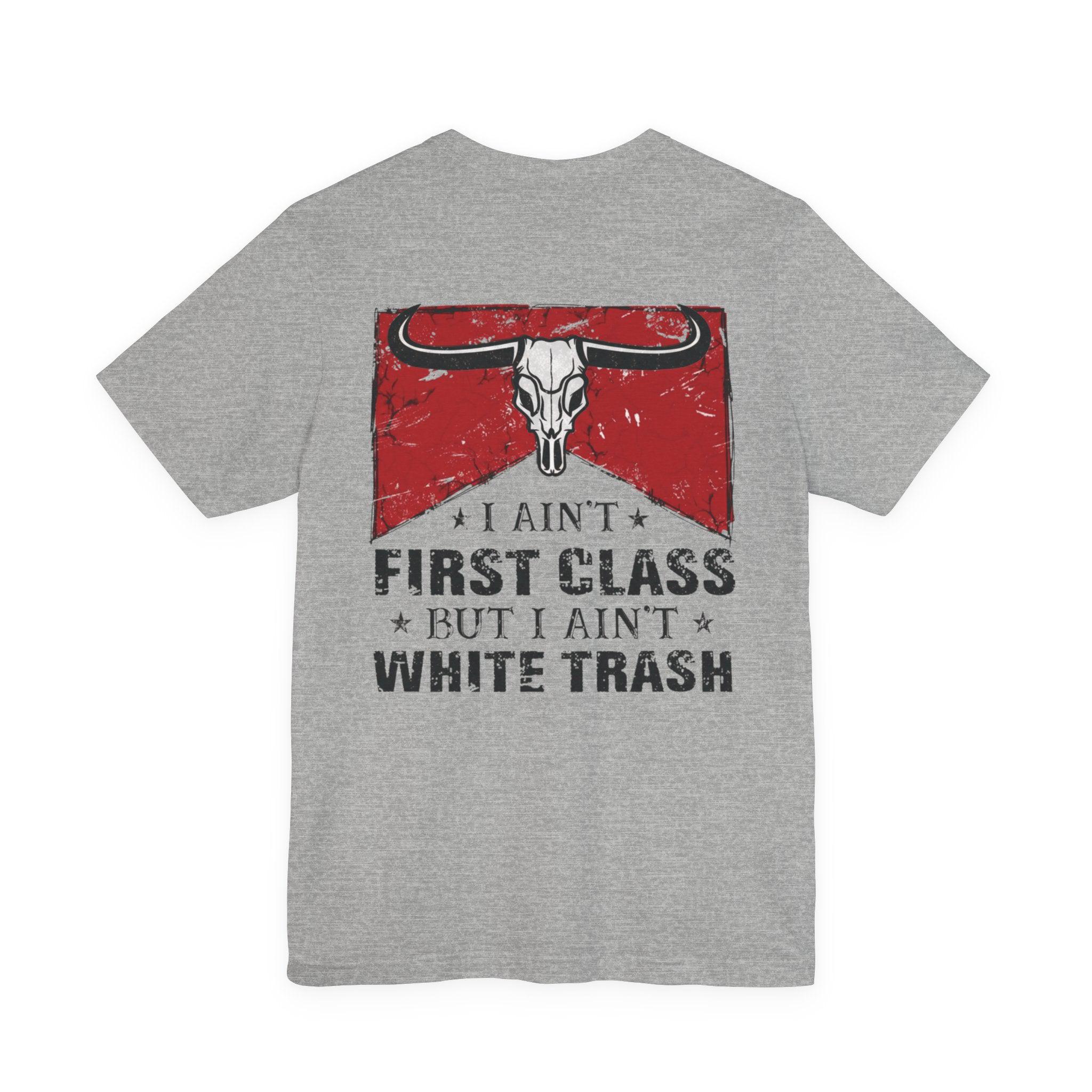 Sawyer Brown 90s Country Lyrics I Ain't First Class Graphic T-Shirt