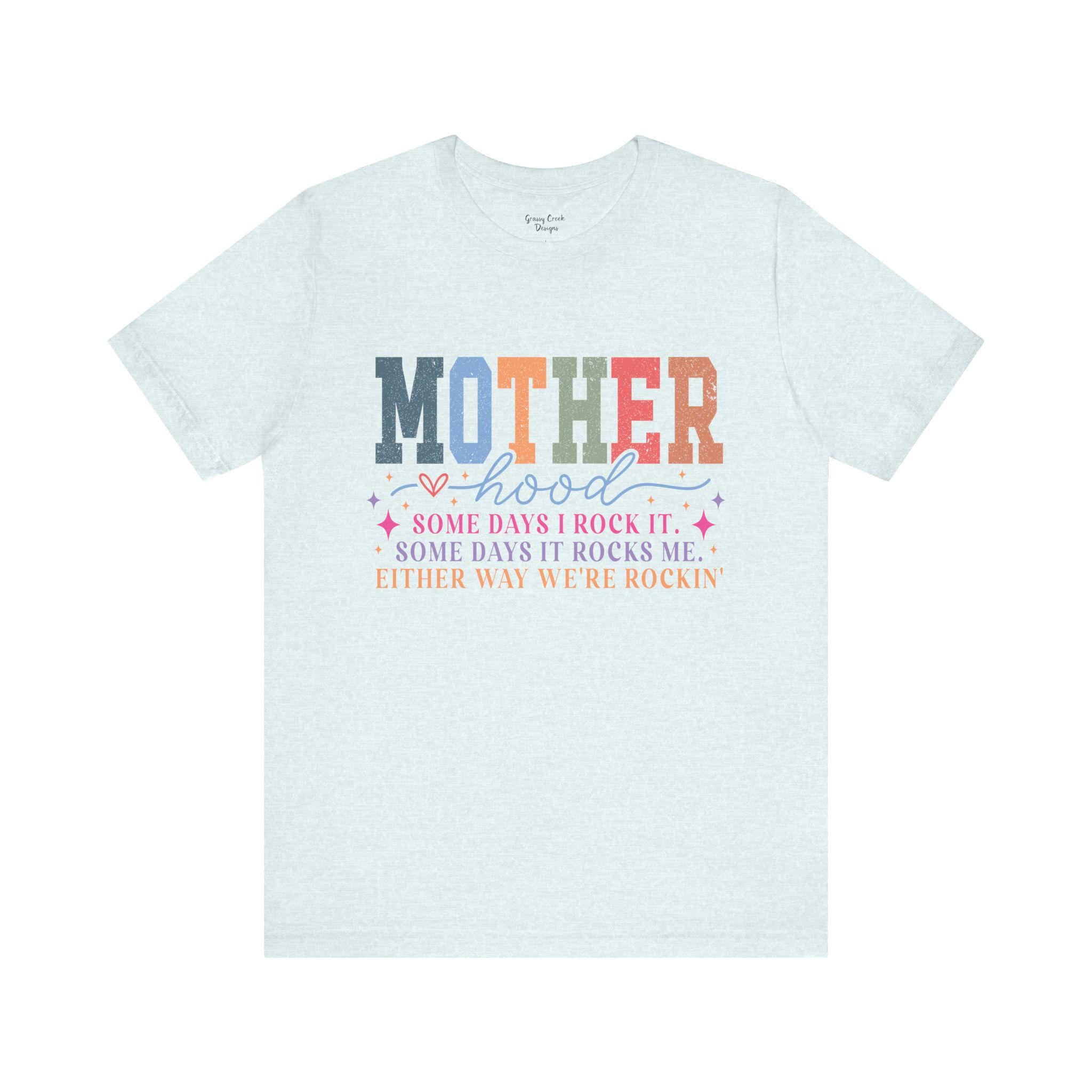 Motherhood Rock It or It Rocks Me Humor Graphic T-Shirt - Thumbnail 5