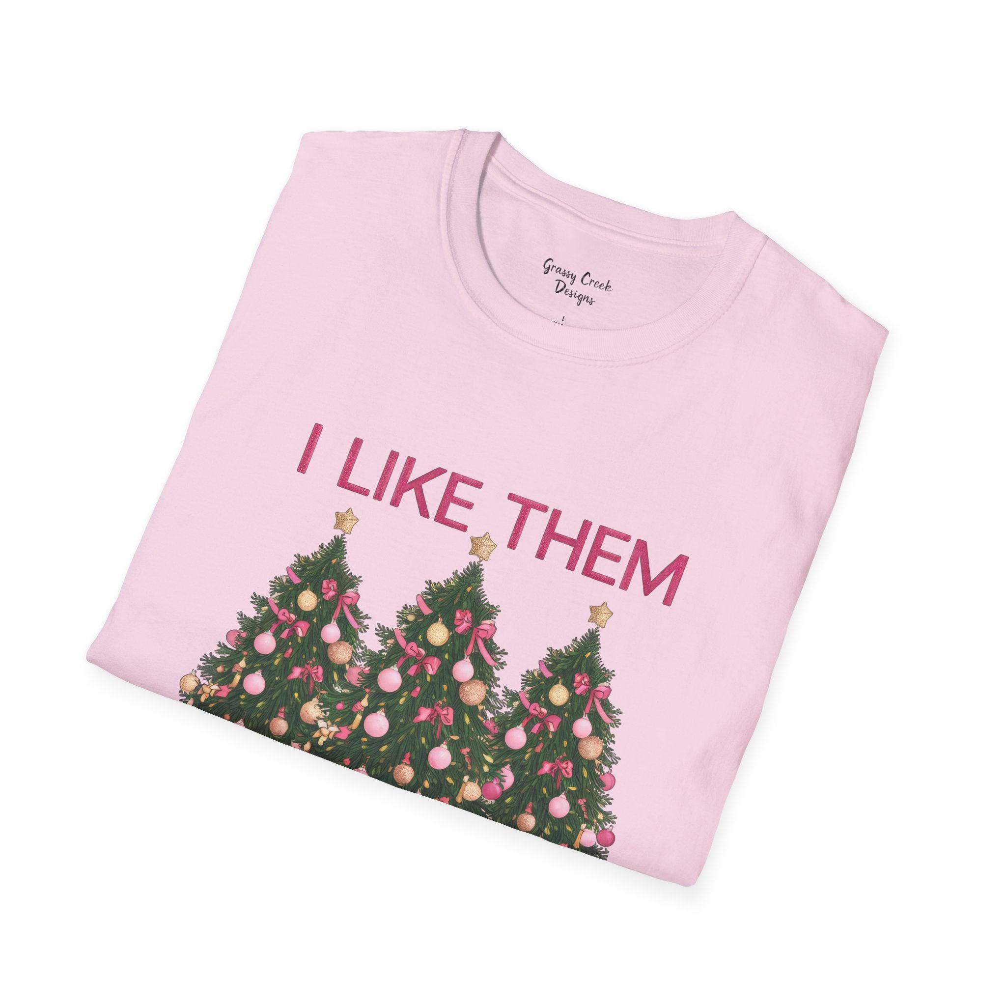 I Like Them Real Thick & Sprucey Christmas Tree Unisex Softstyle T-Shirt - Thumbnail 3
