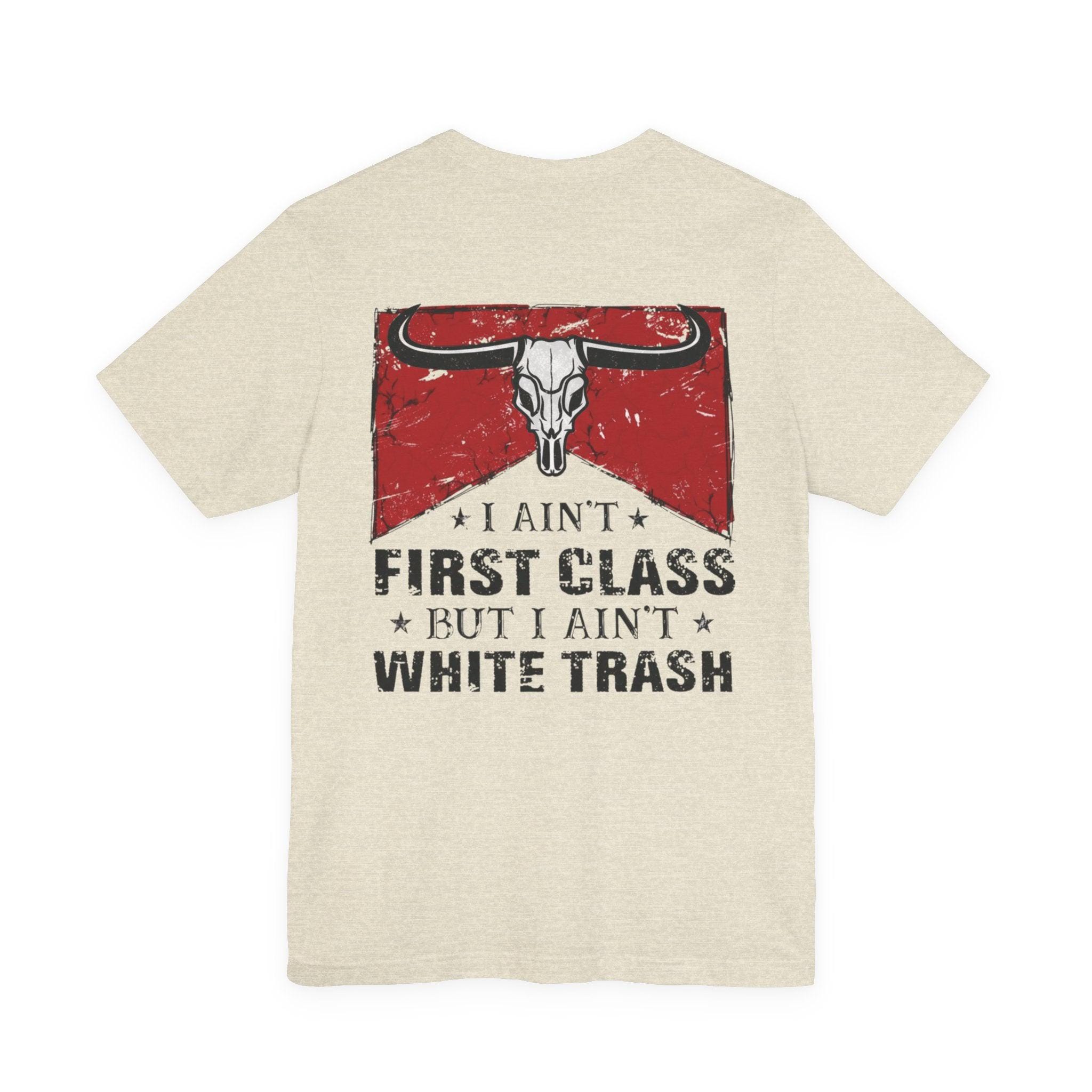 Sawyer Brown 90s Country Lyrics I Ain't First Class Graphic T-Shirt - Thumbnail 2