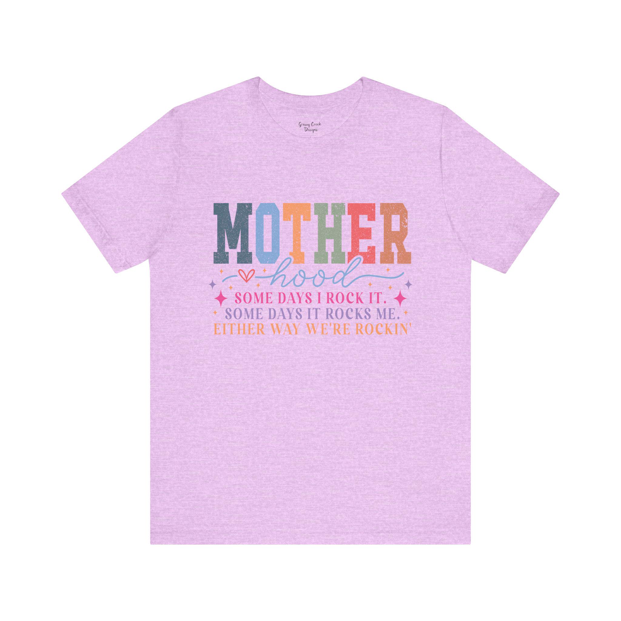 Motherhood Rock It or It Rocks Me Humor Graphic T-Shirt - Thumbnail 7