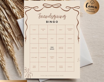 May include: A beige Friendsgiving Bingo card with brown text and decorative elements. The card includes bingo squares with Thanksgiving-themed words like "Turkey," "Gratitude," and "Bonfire." The words "Editable Canva Template" are at the bottom.