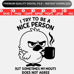 Sarcastic SVG Bundle, Grumpy Duck SVG, Funny Duck PNG, Sarcastic Quotes Svg, Funny Tshirt Prints, Digital Download Svg, Sassy Duck Clipart