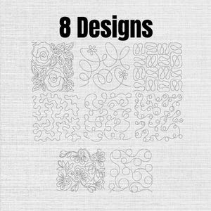 May include: A collection of 8 Designs featuring black line art patterns on a white background. The patterns include floral motifs, continuous loops, swirling lines, and geometric shapes arranged in a grid, showcasing various quilting stitch styles.