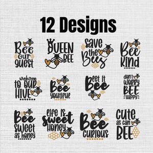 Può includere: Una collezione di 12 disegni grafici con testo nero e illustrazioni di api con accenti gialli e blu. Le frasi includono Bee our guest, Queen Bee, Save the Bees, Bee Kind, Welcome to our Hive, Bee youtiful, Let it Bee, Don't worry Bee happy, Bee sweet as honey, Life is sweet Honey, Bee curious e Cute as can Bee.