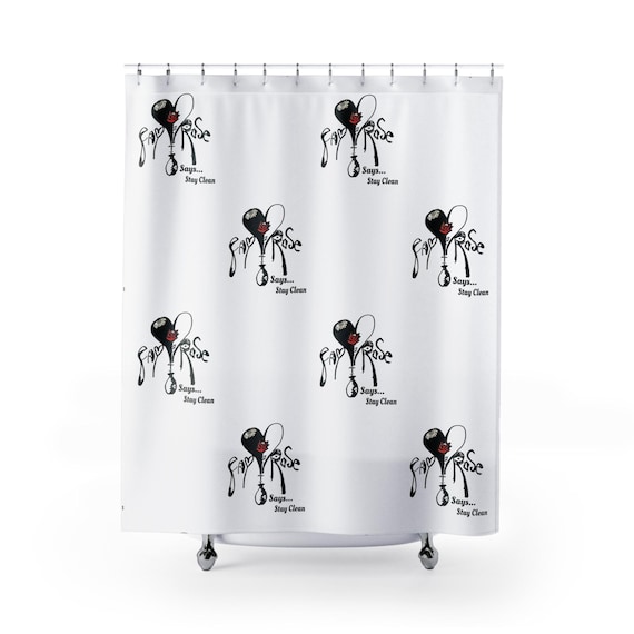 Fay Rose Says Fabric Shower Curtains - Stay Clean Message