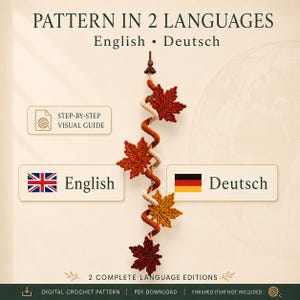 May include: A digital crochet pattern for a spiral hanging decoration featuring four maple leaves in shades of red, orange, and yellow. The text reads PATTERN IN 2 LANGUAGES, English, Deutsch, STEP-BY-STEP VISUAL GUIDE, and 2 COMPLETE LANGUAGE EDITIONS.