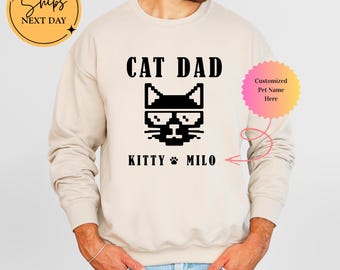 Custom Cat Dad Sweatshirt Hoodie Personalized with Cat Names - Funny Cat Daddy Father's Day Gift