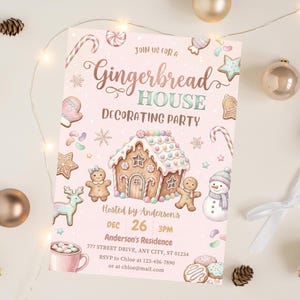 May include: A pink invitation for a Gingerbread House Decorating Party. The invitation features a gingerbread house, gingerbread people, and other festive illustrations. The text includes the date, time, and location of the party.