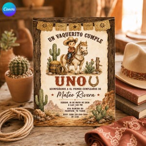 May include: A rectangular birthday invitation card featuring a western theme with a child riding a horse, cacti, and a lasso. The text reads UN VAQUERITO CUMPLE UNO, ACOMPAÑANOS AL PRIMER CUMPLEAÑOS DE Mateo Rivera, SÁBADO, 16 DE MAYO DE 2026.