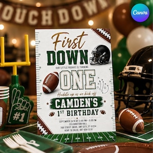 May include: A rectangular birthday invitation card with a football theme, featuring the text First Down One, Camden's 1st Birthday, and event details. The design includes a football helmet, a football, and a yard line border on a white background.