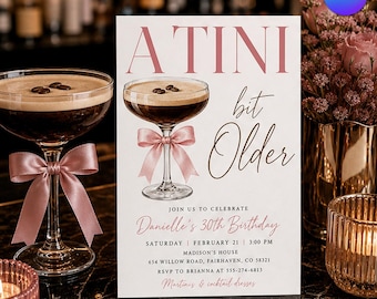 A Tini Bit Older Birthday Invitation, Espresso Martini Coquette Invite, Pink Bow Adult 30th Birthday Canva Template B396