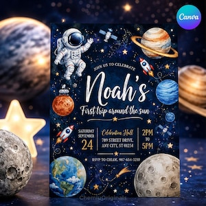 May include: A rectangular birthday invitation card featuring a dark blue space background with planets, a rocket, a satellite, and an astronaut. The text reads: Join us to celebrate Noah's First trip around the sun, Saturday September 24, 2PM to 5PM.