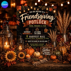 May include: A Friendsgiving potluck invitation sign featuring autumn leaves, string lights, and pumpkins. The text reads: You are invited to a Friendsgiving Potluck, Saturday November 14, 3:00PM to 6:00PM, Harvest Hall, 348 Maple Drive, Autumnridge, TN 37084.