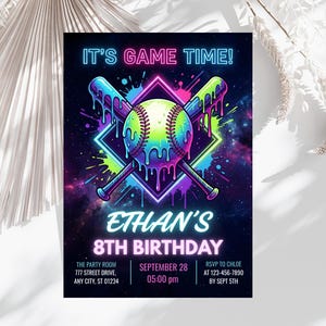 May include: A vibrant baseball-themed birthday invitation. The design features a baseball and crossed bats with neon dripping paint effects. Text includes "IT'S GAME TIME!" and "ETHAN'S 8TH BIRTHDAY", along with event details.