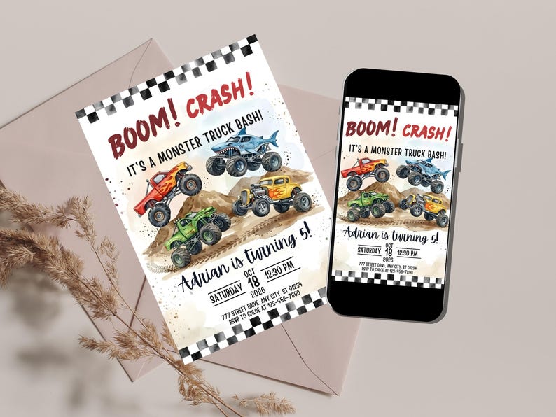 May include: Monster truck birthday party invitation with the text "BOOM! CRASH! It's a Monster Truck Bash!" and "Adrian is turning 5!" displayed on a card and a smartphone. The invitation features colorful monster truck illustrations.