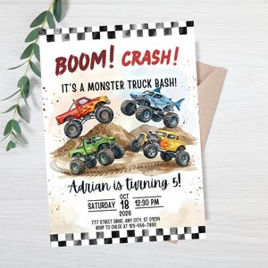 May include: A party invitation with the text "BOOM! CRASH! It's a Monster Truck Bash!" features four monster trucks in red, blue, green, and yellow. The invitation is for Adrian's 5th birthday, with date and time details.
