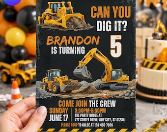 May include: A rectangular birthday party invitation card featuring yellow construction vehicles, including a bulldozer and an excavator, on a black background with yellow caution stripes. The text reads: CAN YOU DIG IT? BRANDON IS TURNING 5. COME JOIN THE CREW.